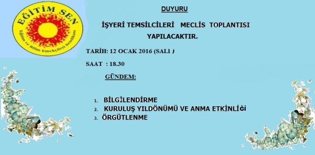 İŞYERİ TEMSİLCİLERİ MECLİS TOPLANTISI