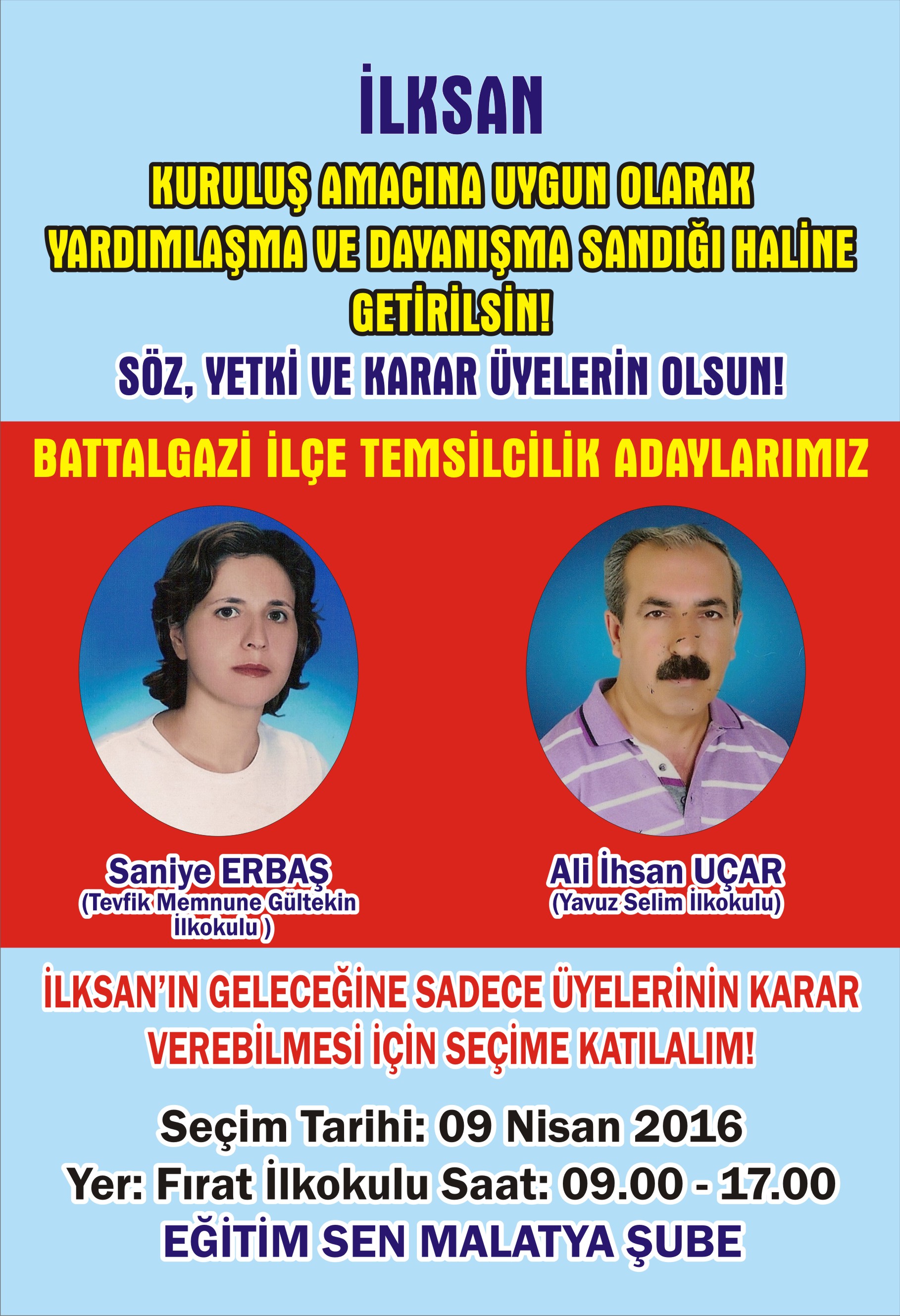İLKSAN ADAYLARIMIZ; OY VERİN DEĞİŞTİRELİM!