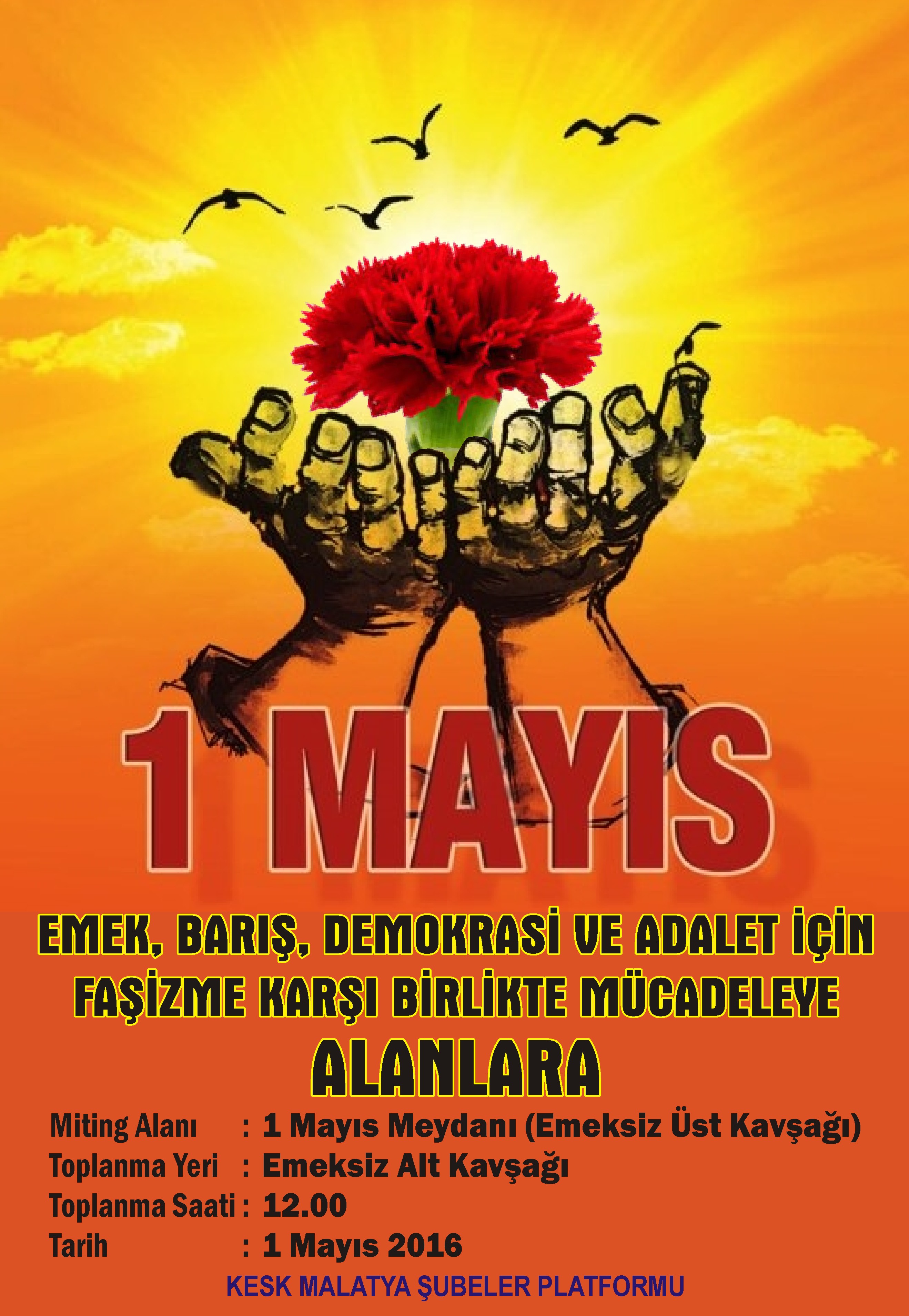1 MAYIS'TA ALANLARDAYIZ !