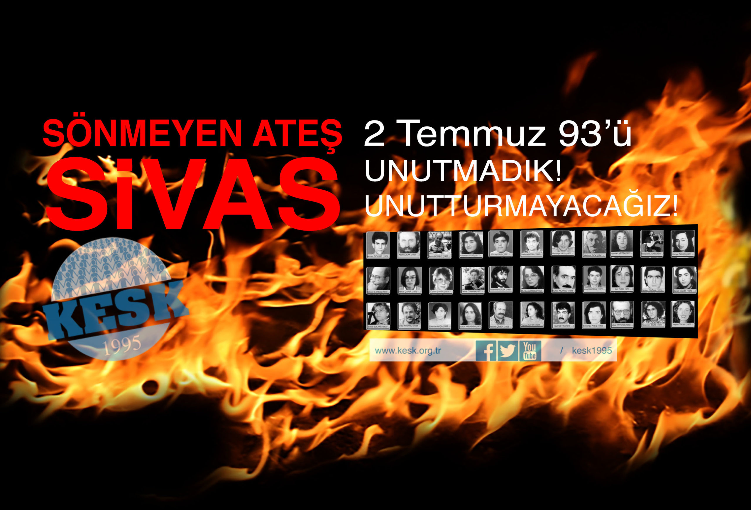 Sivas Katliamını Unutmadık, Unutturmayacağız!