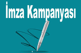 İMZA KAMPANYASI