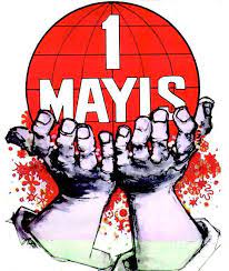 1 Mayıs Emek – Mücadele ve Dayanışma günü çalışmalarına başlıyoruz.
